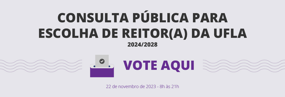 Consulta Pública para escolha de reitor(a) da UFLA - Vote Aqui