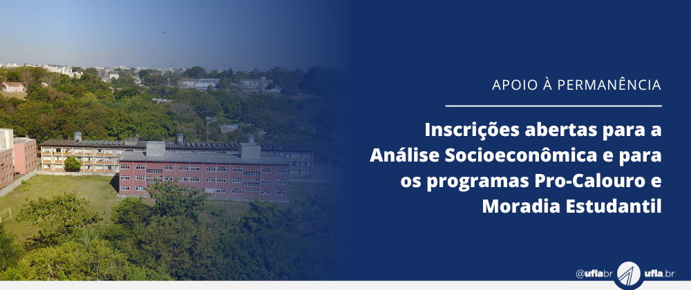 Inscrições abertas para a Análise Socioeconômica e para os programas Pro-Calouro e Moradia Estudantil