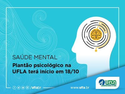 Saúde Mental: Plantão psicológico na  UFLA terá início em 18/10