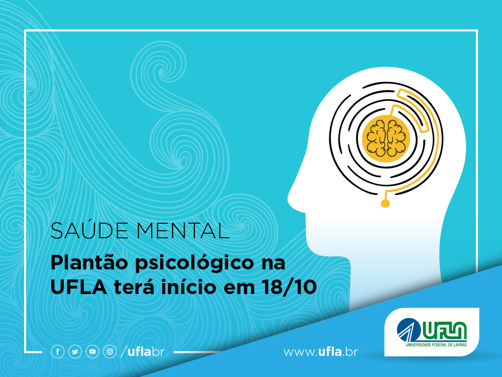 Saúde Mental: Plantão psicológico na  UFLA terá início em 18/10