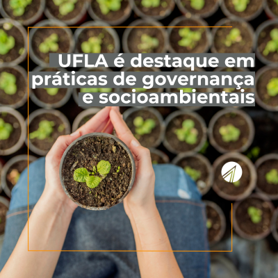 iESGo: UFLA está entre as três melhores organizações públicas federais em índice do TCU 