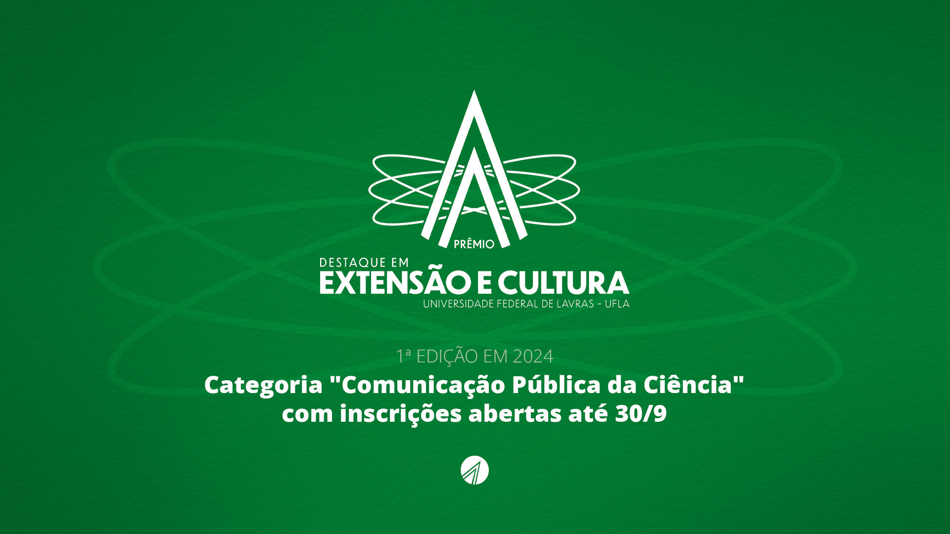 UFLA lança premiação para pesquisadores que contribuem para aproximar CT&I e sociedade por meio da mídia