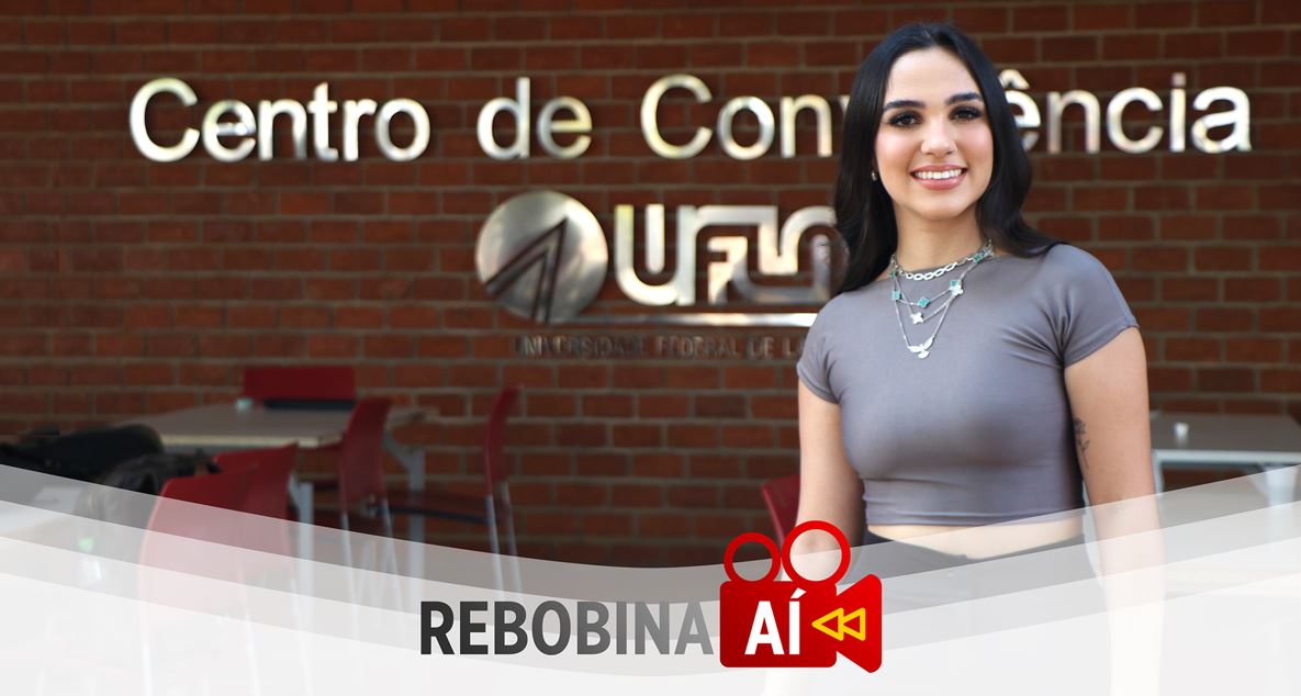 Rebobina Aí! Especial de Recepção de Calouros: confira como foi a chegada de novos estudantes à UFLA e outras notícias