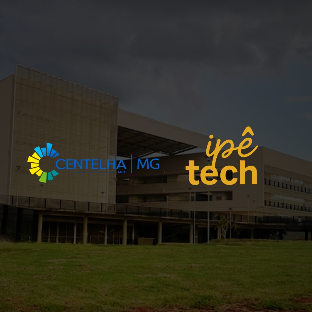 IpêTech/UFLA promove capacitação gratuita para interessados no Programa Centelha 3