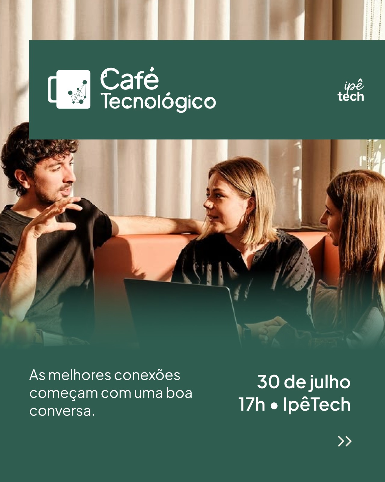 IpêTech realiza primeira edição do Café Tecnológico com palestra sobre networking estratégico