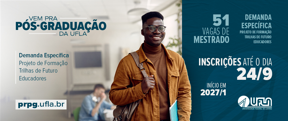 UFLA abre inscrições de processos seletivos para mestrado e doutorado