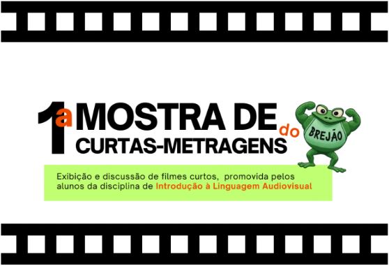 1ª Mostra de Curtas-Metragens do Brejão será realizada durante o mês de outubro