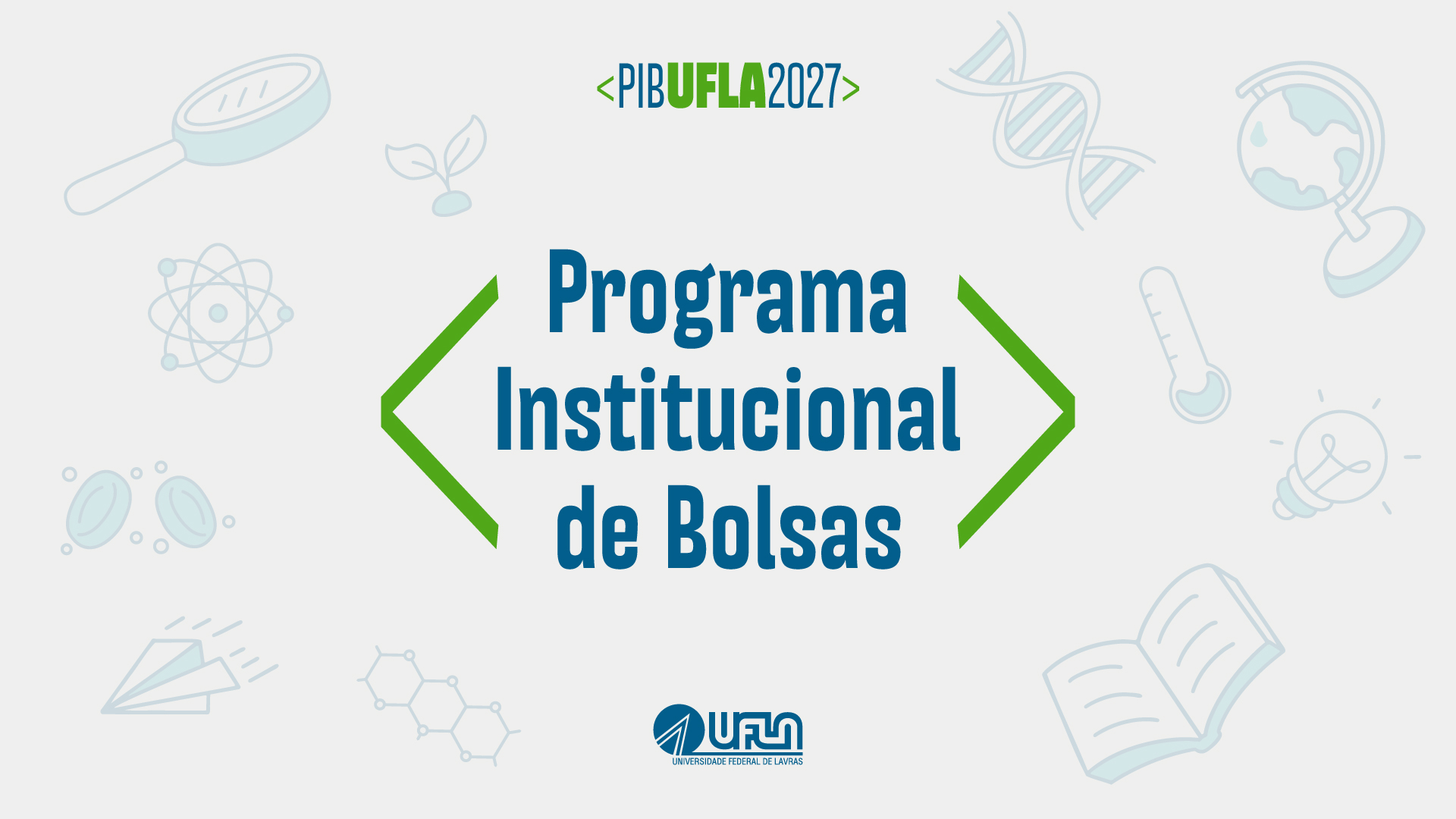 UFLA inicia seleção do Programa Institucional de Bolsas 2027 com previsão de 900 vagas